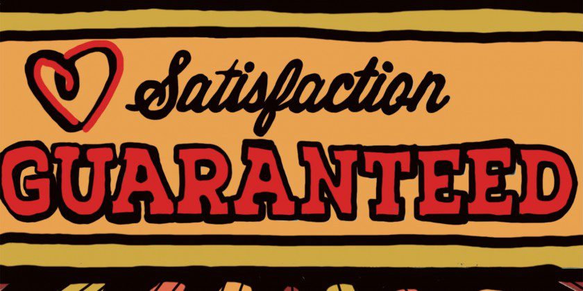 Satisfaction guaranteed logo on a brown background.